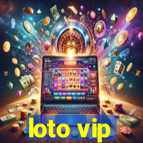 loto vip